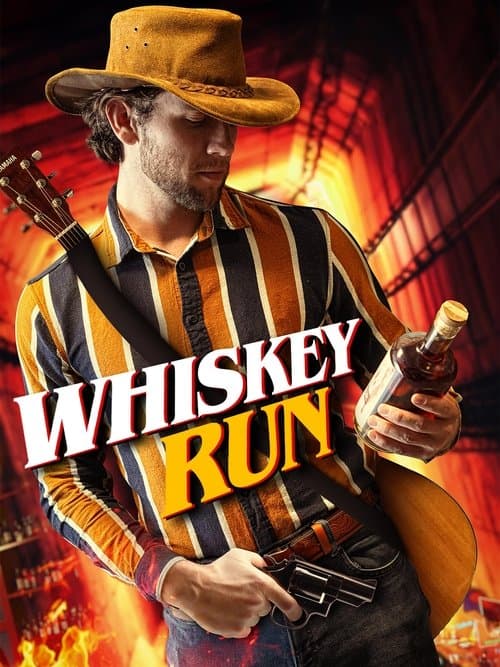 Whiskey Runのポスター