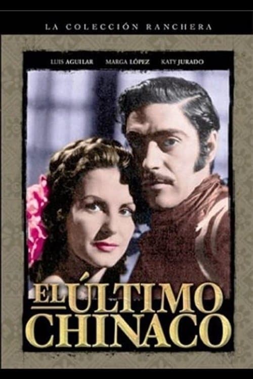 El último chinacoのポスター
