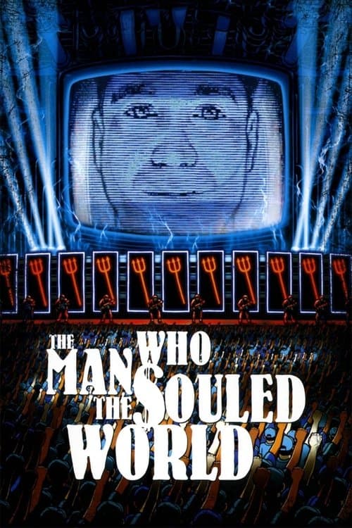 The Man Who Souled the Worldのポスター