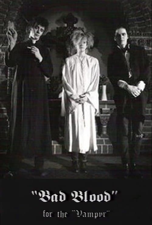 Bad Blood for the Vampyrのポスター