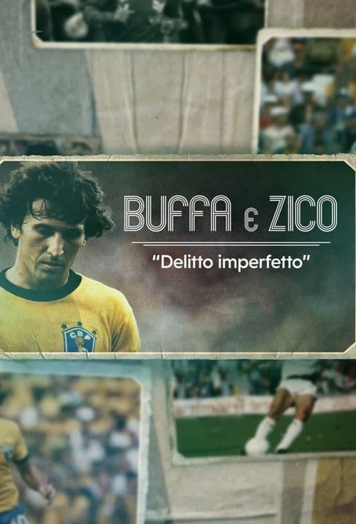 Buffa e Zico: Delitto imperfettoのポスター