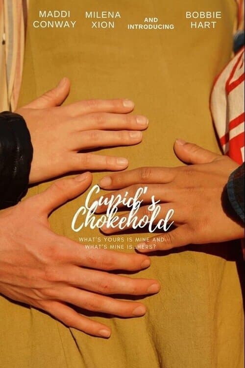 Cupid's Chokeholdのポスター