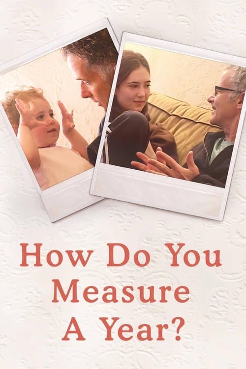 How Do You Measure a Year?のポスター
