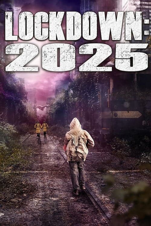 Lockdown: 2025のポスター