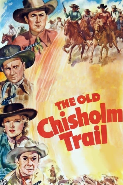 The Old Chisholm Trailのポスター