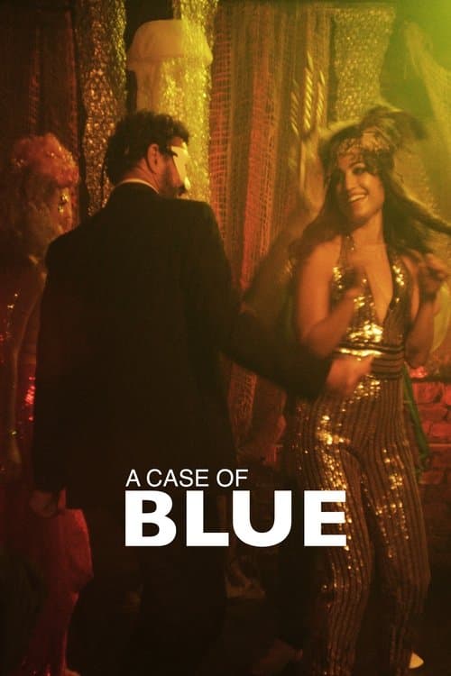 A Case of Blueのポスター