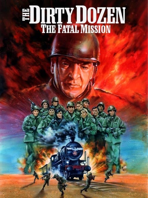 The Dirty Dozen: The Fatal Missionのポスター