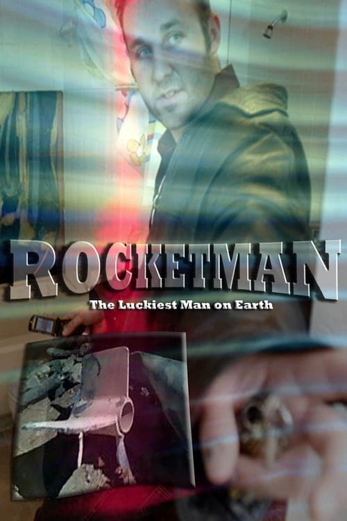 Rocketman: The Luckiest Man on Earthのポスター