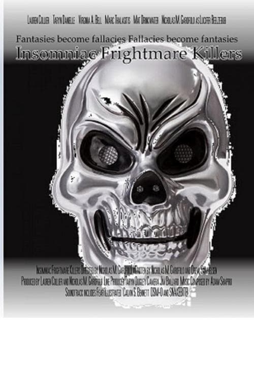 Insomniac Frightmare Killersのポスター