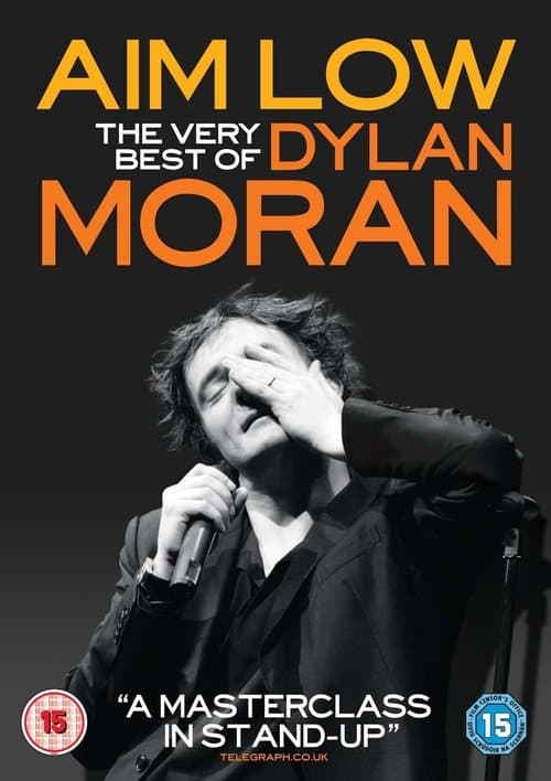 Aim Low: The Best of Dylan Moranのポスター