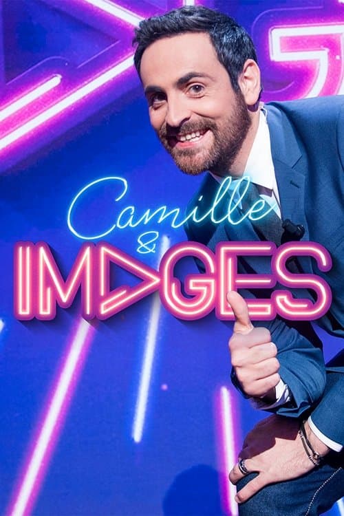 Camille & Imagesのポスター