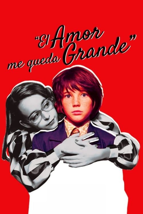 El amor me queda grandeのポスター
