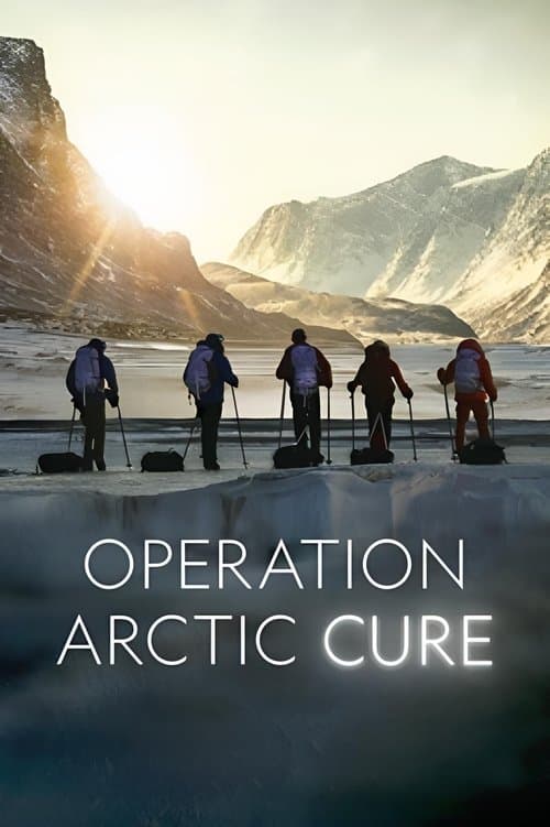 Operation Arctic Cureのポスター