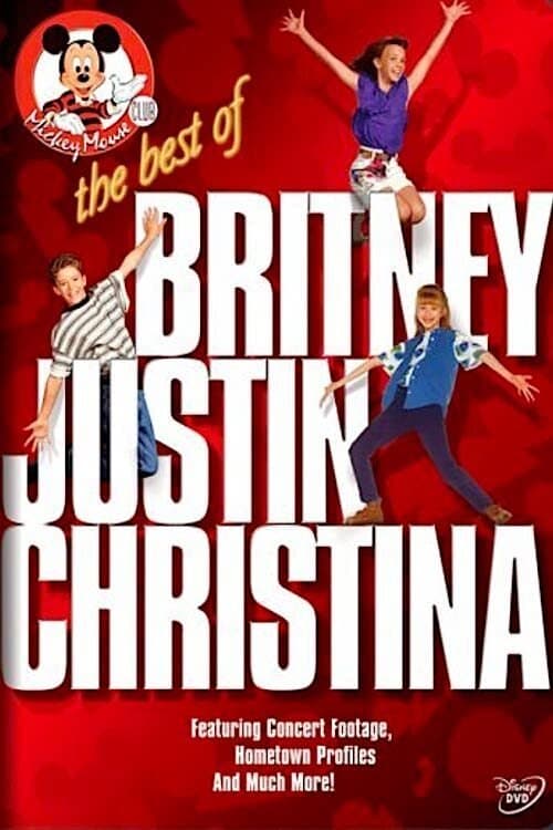 Mickey Mouse Club: The Best Of Britney, Justin & Christinaのポスター