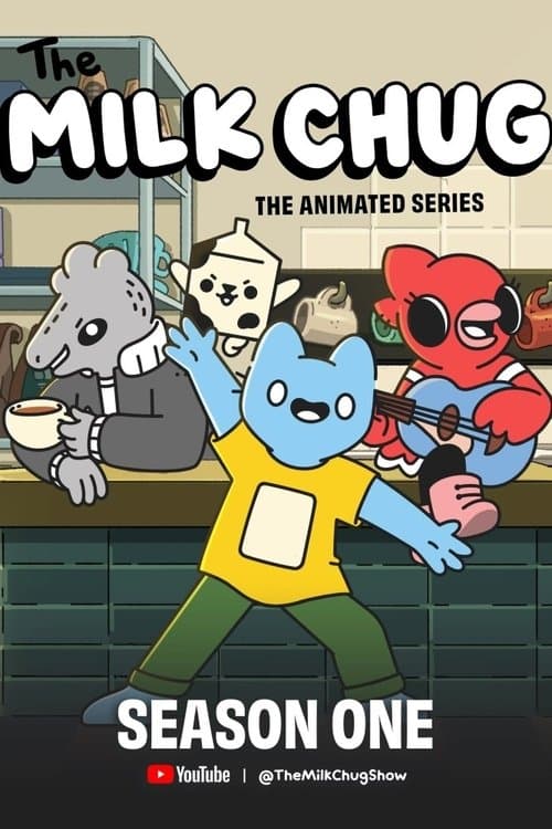 The Milk Chugのポスター