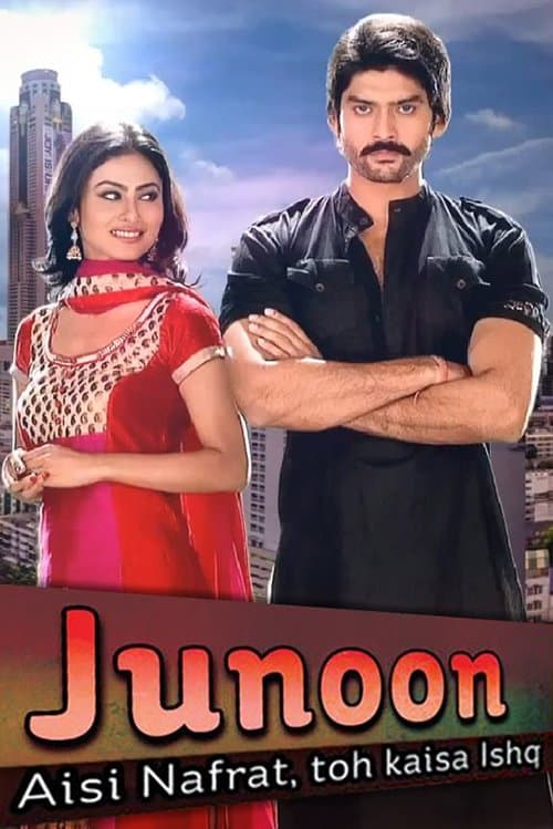 Junoon: Aisi Nafrat, Toh Kaisa Ishqのポスター