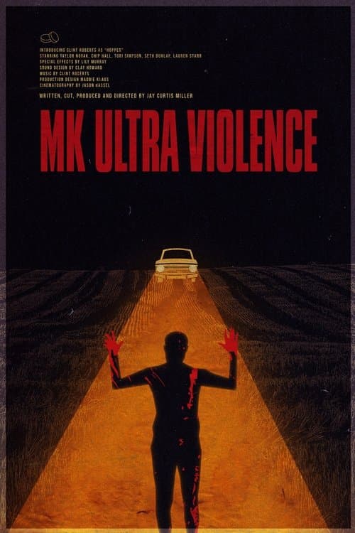MK Ultra Violenceのポスター