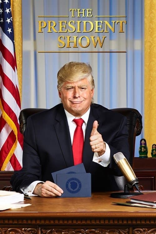 The President Showのポスター