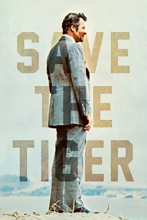 Save the Tigerのポスター