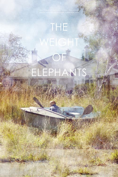 The Weight of Elephantsのポスター
