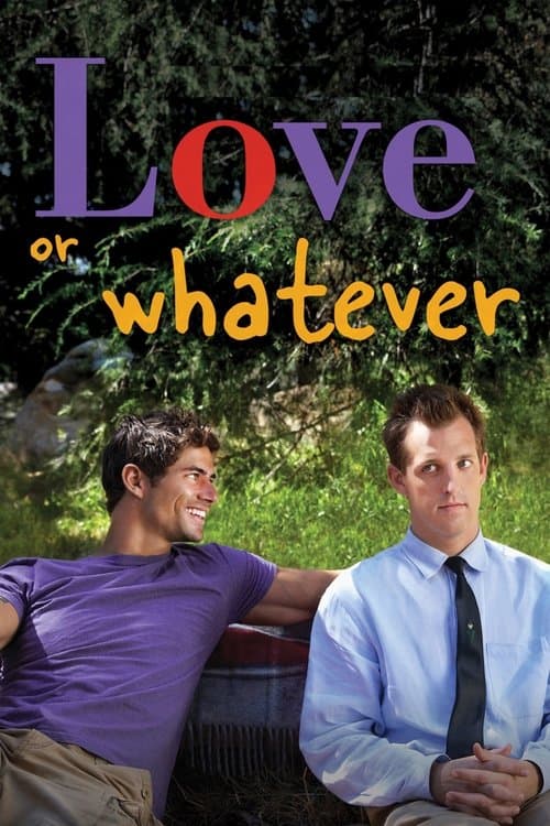 Love or Whateverのポスター