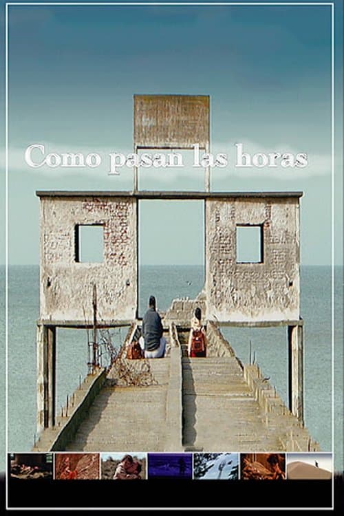 Cómo pasan las horasのポスター