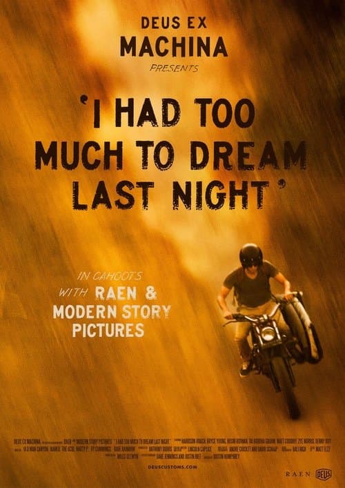 I Had Too Much To Dream Last Nightのポスター