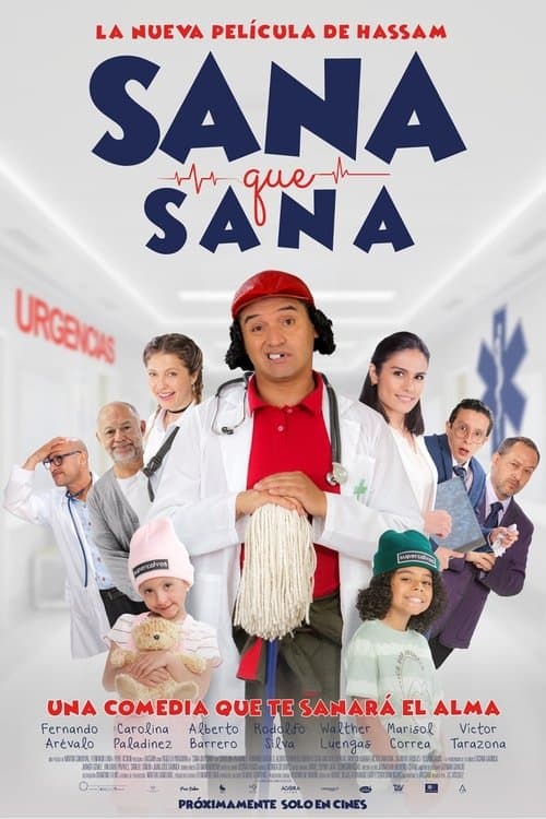 Sana que sanaのポスター