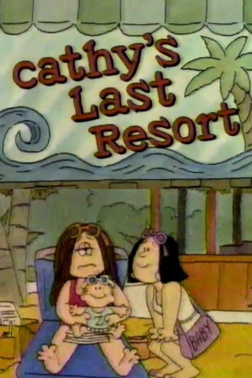 Cathy's Last Resortのポスター