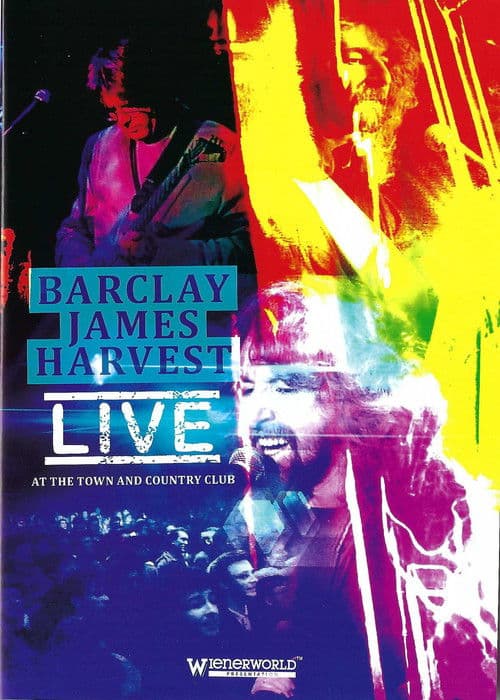 Barclay James Harvest - Live at the Town and Country Clubのポスター