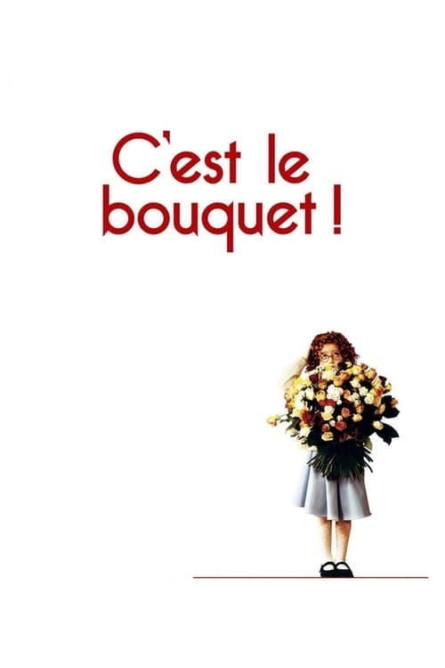 C'est le bouquet !のポスター