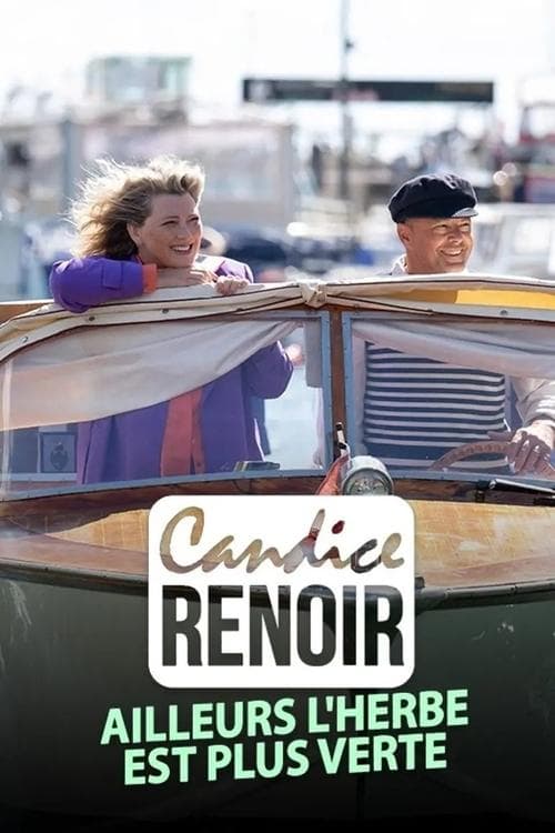 Candice Renoir - Ailleurs l'herbe est plus verteのポスター