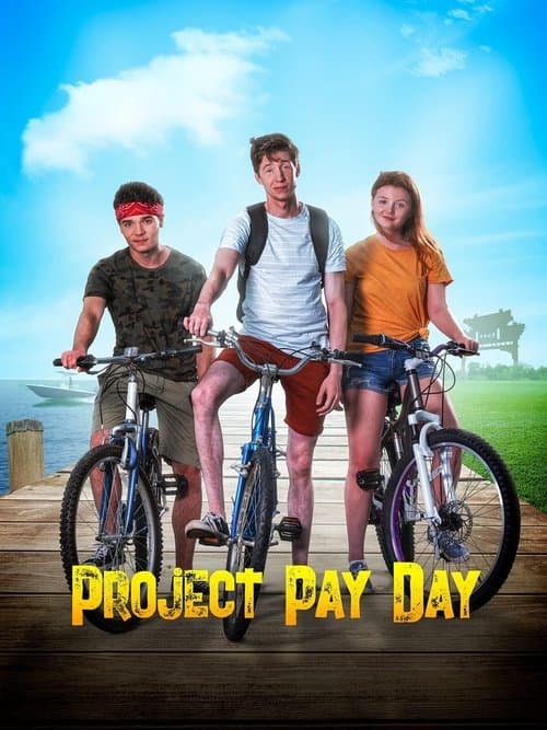 Project Pay Dayのポスター