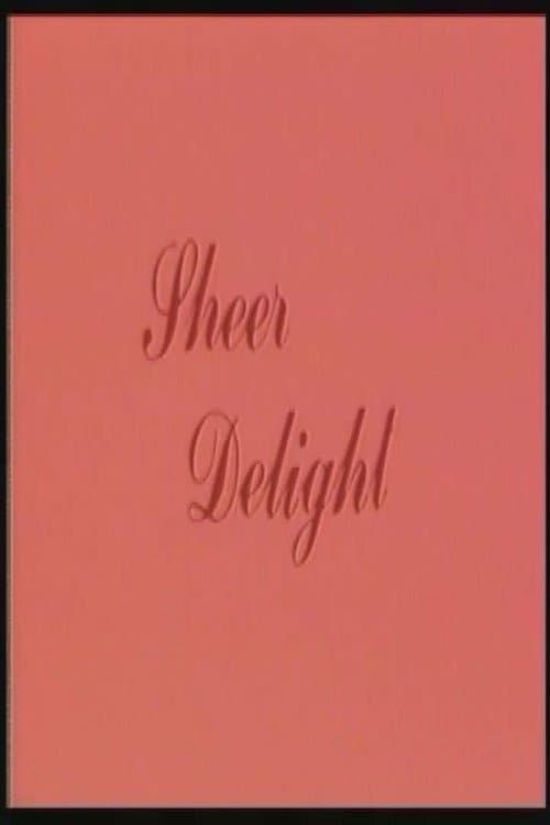 Sheer Delightのポスター