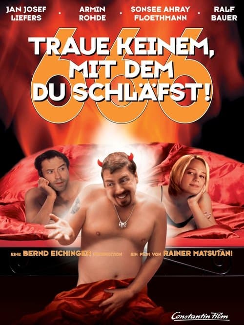 666 - Traue keinem, mit dem Du schläfst!のポスター