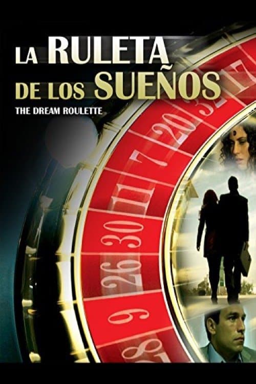 La ruleta de los sueñosのポスター