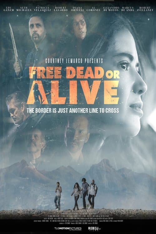 Free Dead or Aliveのポスター