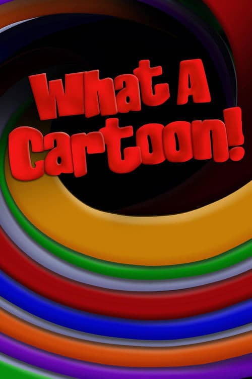 What a Cartoon!のポスター