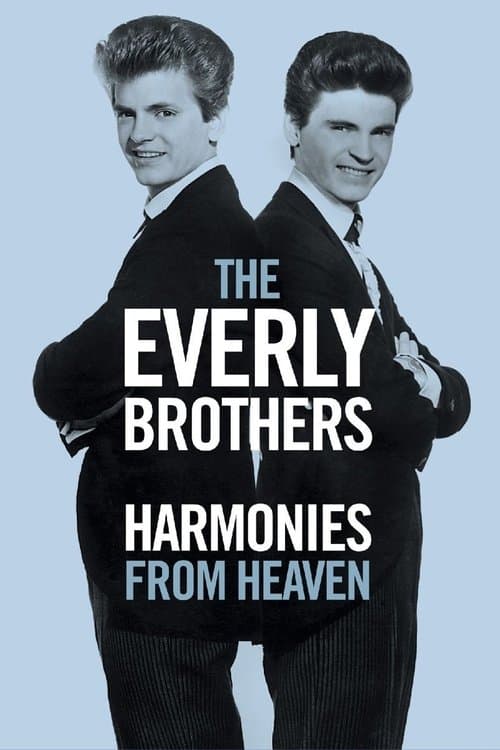 The Everly Brothers: Harmonies From Heavenのポスター