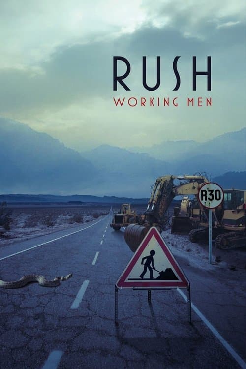 Rush : Working Menのポスター