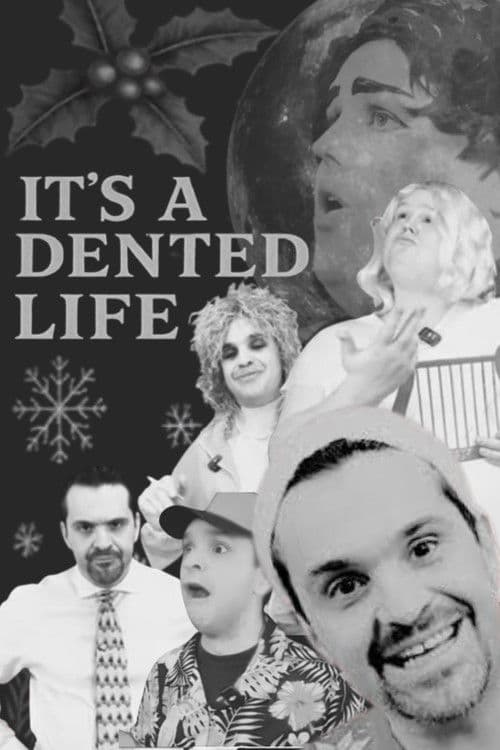 It's a Dented Life!のポスター