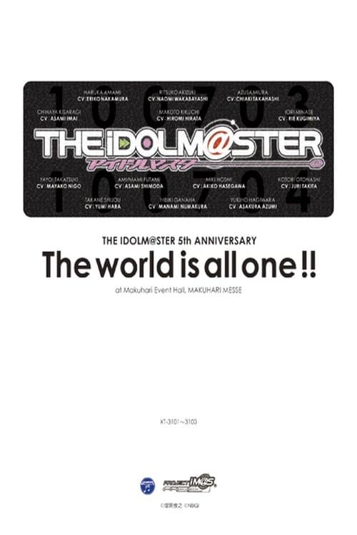 THE IDOLM@STER 5th ANNIVERSARY The world is all one!!のポスター