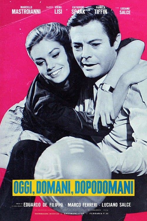 Oggi, domani, dopodomaniのポスター