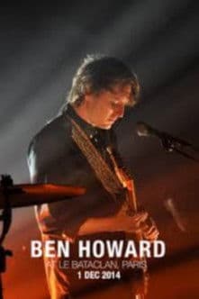 Ben Howard - At Le Bataclan Parisのポスター