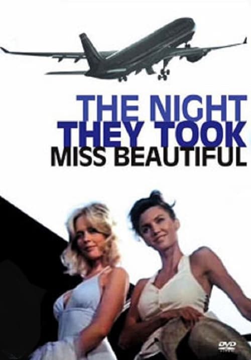 The Night They Took Miss Beautifulのポスター