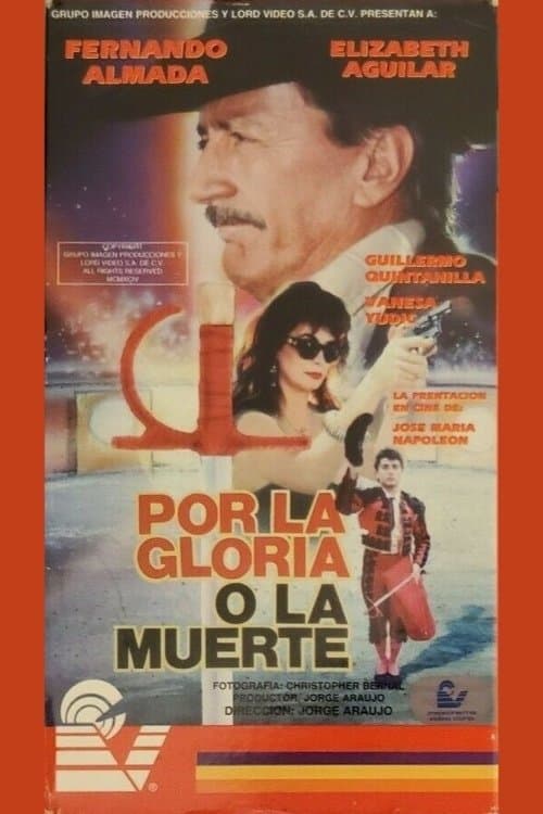 Por la gloria o la muerteのポスター