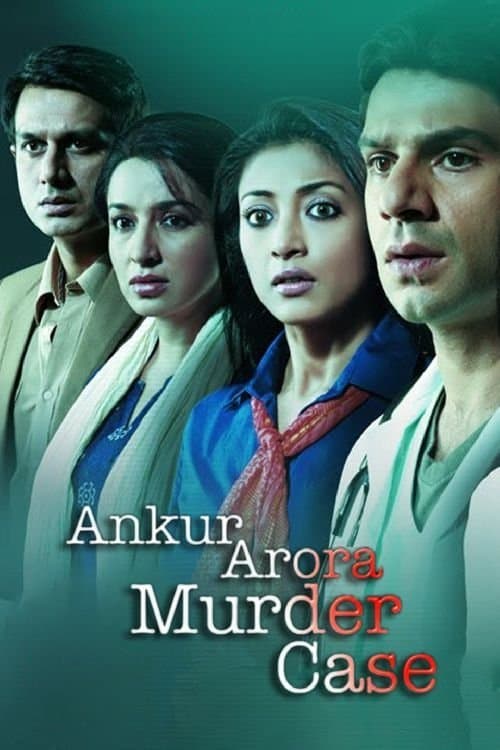 Ankur Arora Murder Caseのポスター