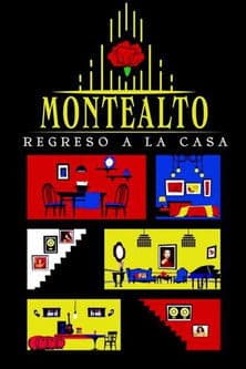 Montealto: Regreso a la casaのポスター