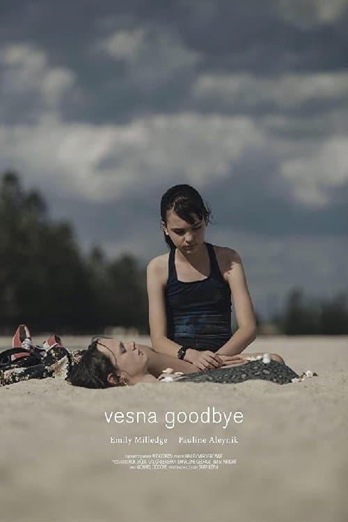 Vesna Goodbyeのポスター