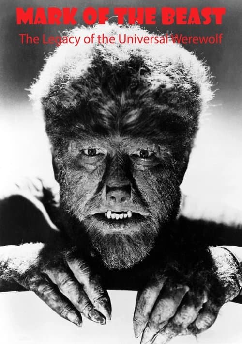 Mark of The Beast: The Legacy of the Universal Werewolfのポスター